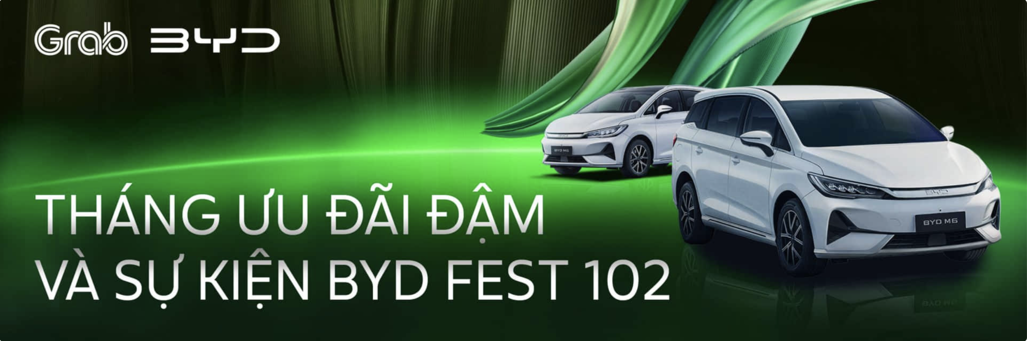 Grab x BYD | Tháng ưu đãi đậm và Sự kiện BYD FEST 102